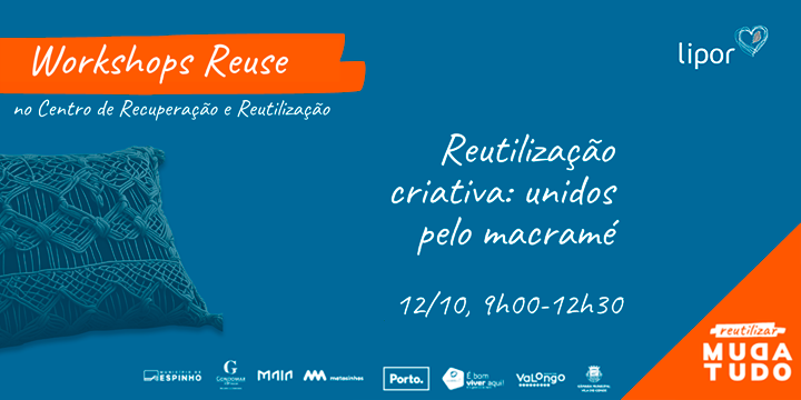 Workshop de reutilização criativa Unidos pelo Macramé